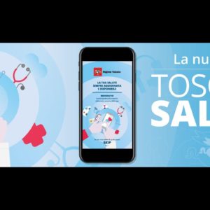 Toscana salute, la nuova app