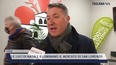 2021-12-03 FIENZE - LE LUCI DI NATALE ILLUMINANO IL MERCATO DI SAN LORENZO