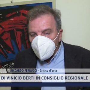 2022-02-17 FIRENZE - LE OPERE DI VINICIO BERTI IN CONSIGLIO REGIONALE