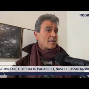 2022-03-23 PISTOIA - VALORIZZARE L'OPERA DI PAGANELLI, NASCE L'ASSOCIAZIONE