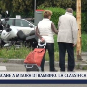 2022-06-06 TOSCANA - CITTÀ TOSCANE A MISURA DI BAMBINO. LA CLASSIFICA