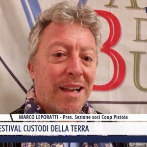 2024-05-14 PISTOIA - TORNA IL FESTIVAL CUSTODI DELLA TERRA